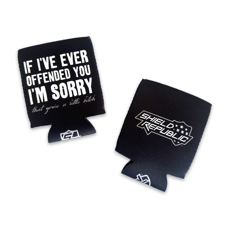 If I've ever Offended You I'm Sorry Can Cooler Shield Republic