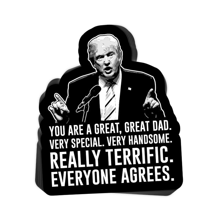 Trump You're a Great Great Dad Decal Shield Republic