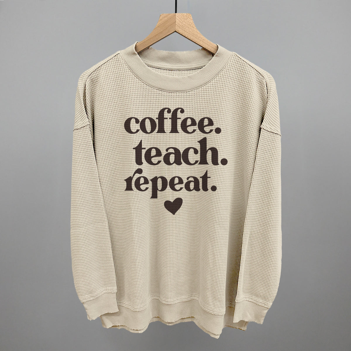 Coffee Teach Repeat Ivy + Cloth