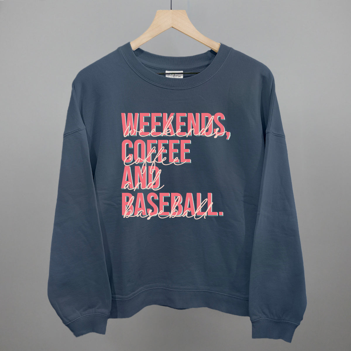 Weekends Coffee Baseball Ivy + Cloth
