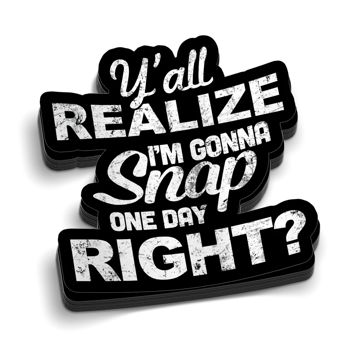 Snap Someday Hard Hat Decal Armed American Supply