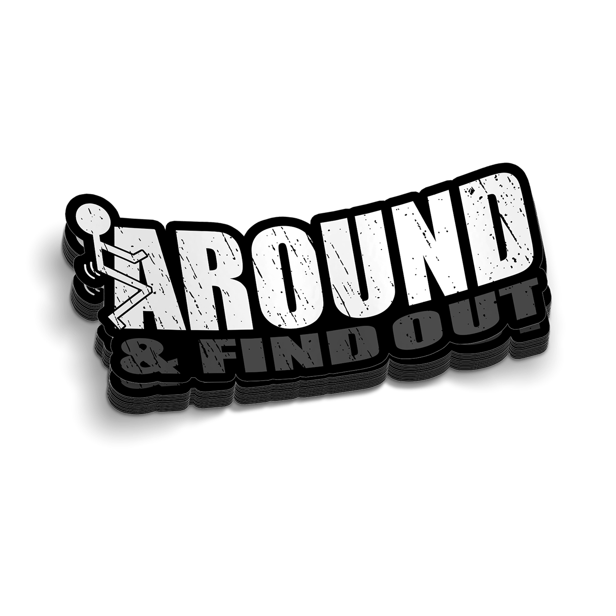 F Around Hard Hat Decal Armed American Supply