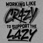 Crazy - Safety Yellow T-Shirt Armed American Supply