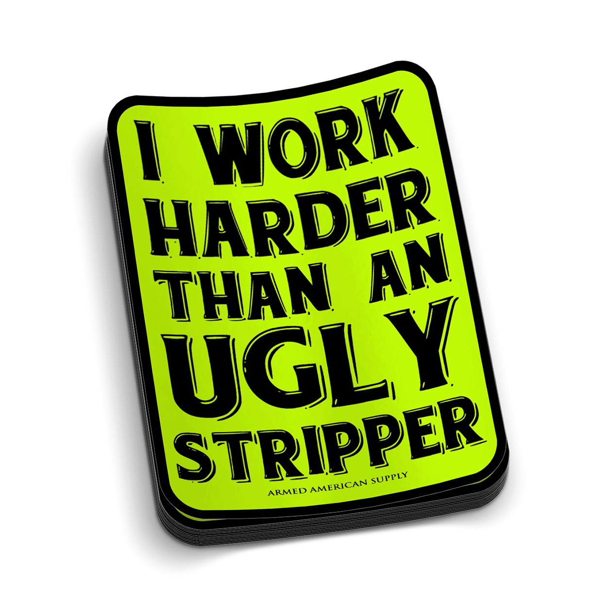 Work Harder Hard Hat Decal Armed American Supply