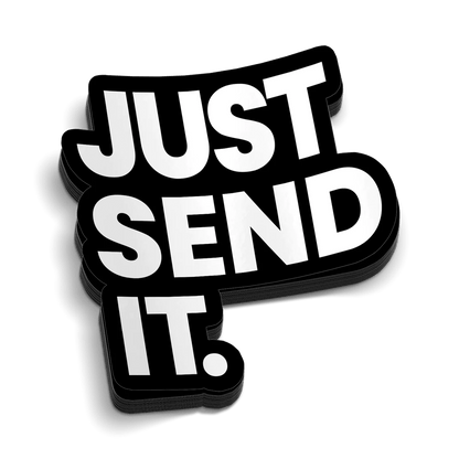 Just Send It Hard Hat Decal Armed American Supply