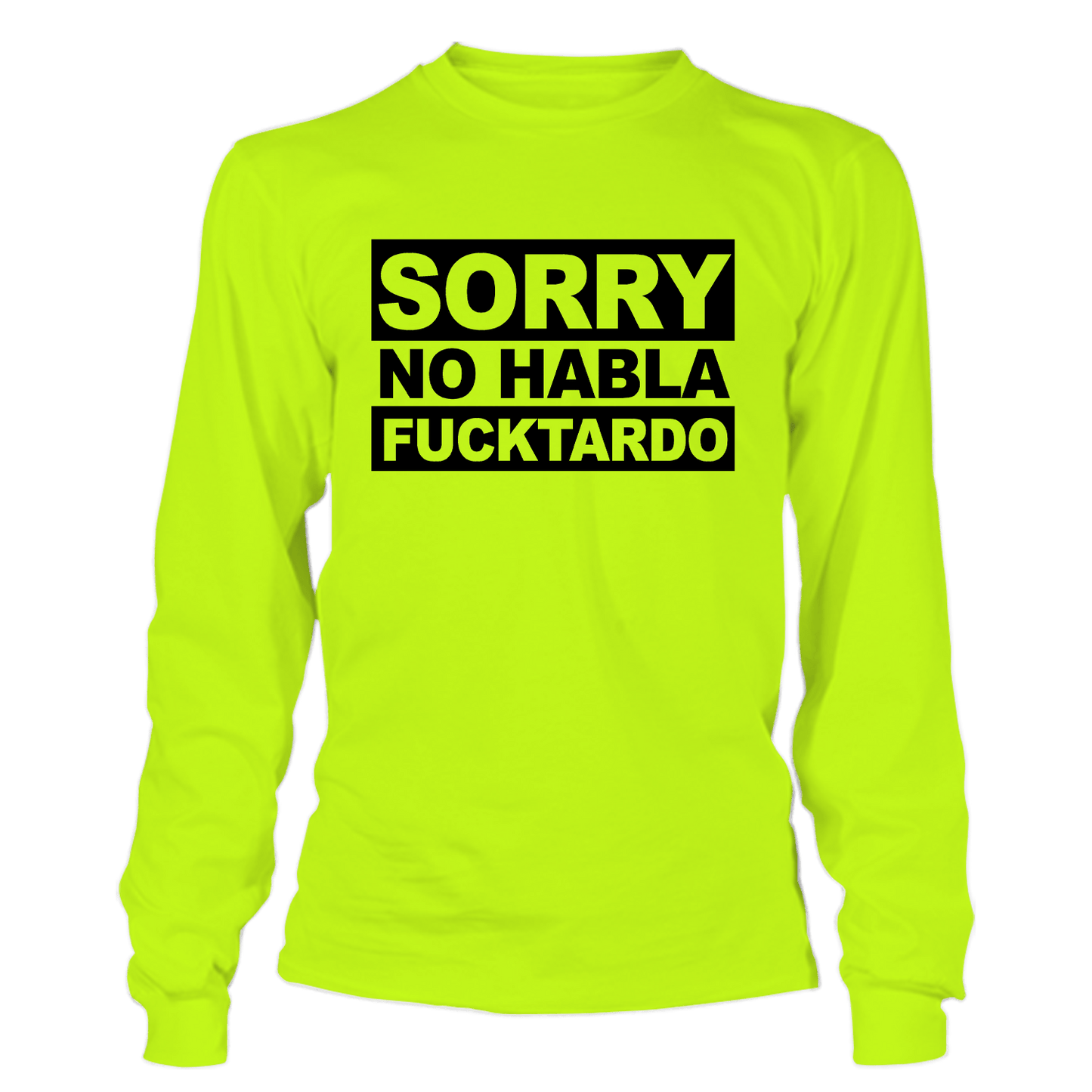 F*cktardo - Long Sleeve Hi-Vis T-Shirt Armed American Supply
