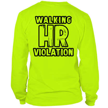 HR Violation - Long Sleeve Hi-Vis T-Shirt Armed American Supply