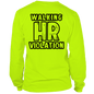 HR Violation - Long Sleeve Hi-Vis T-Shirt Armed American Supply