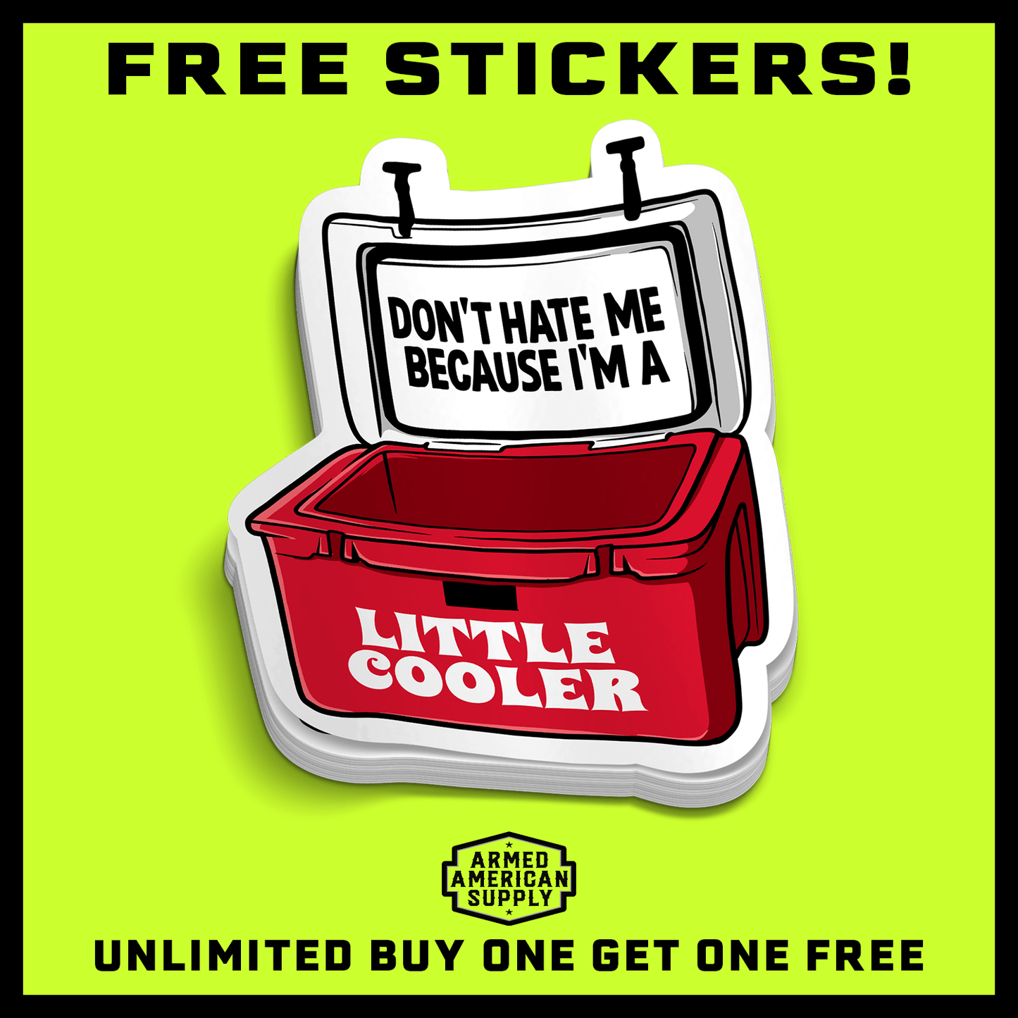Little Cooler Hard Hat Decal Armed American Supply
