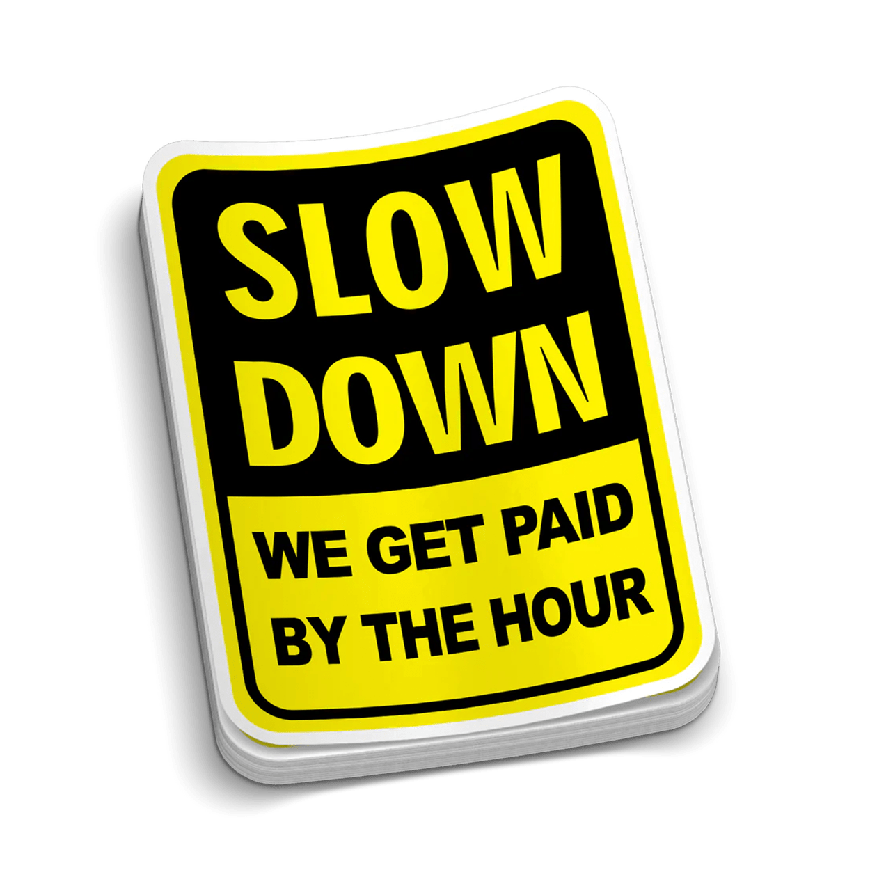 Slow Down Hard Hat Decal Armed American Supply