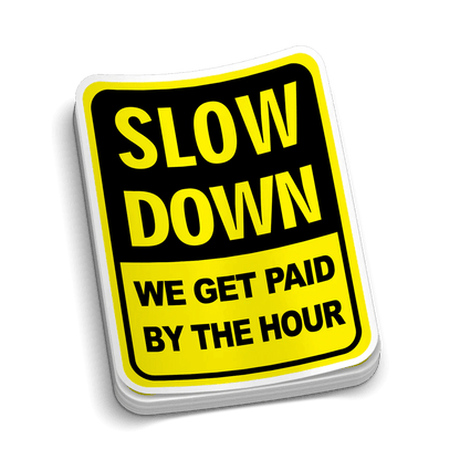 Slow Down Hard Hat Decal Armed American Supply