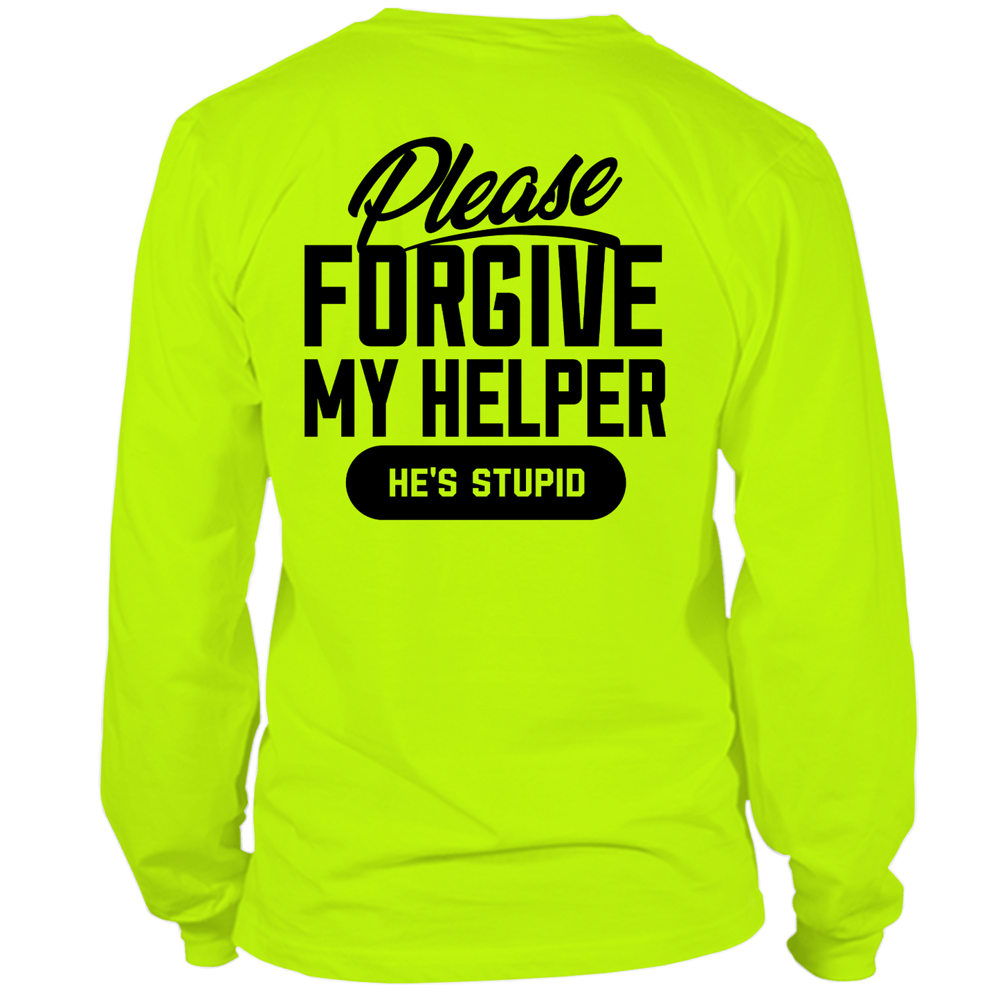 My Helper - Long Sleeve Hi-Vis T-Shirt Armed American Supply
