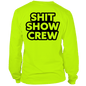 Shit Show Crew - Long Sleeve Hi-Vis T-Shirt Armed American Supply