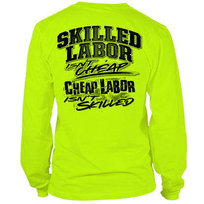 Skilled Labor - Long Sleeve Hi-Vis T-Shirt Armed American Supply