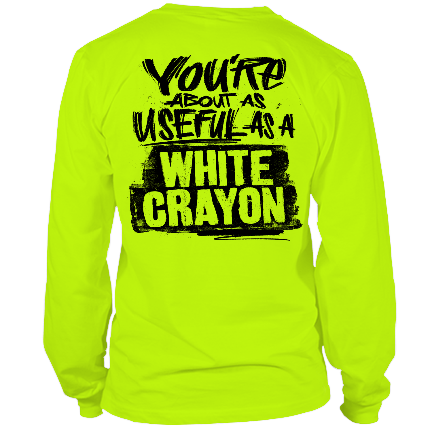 White Crayon - Long Sleeve Hi-Vis T-Shirt Armed American Supply