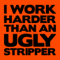 Work Harder - Long Sleeve Hi-Vis T-Shirt Armed American Supply