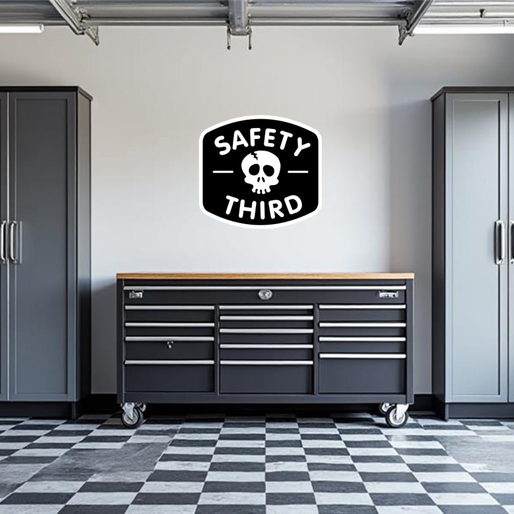 Safety Third Garage Wall Decal Armed American Supply