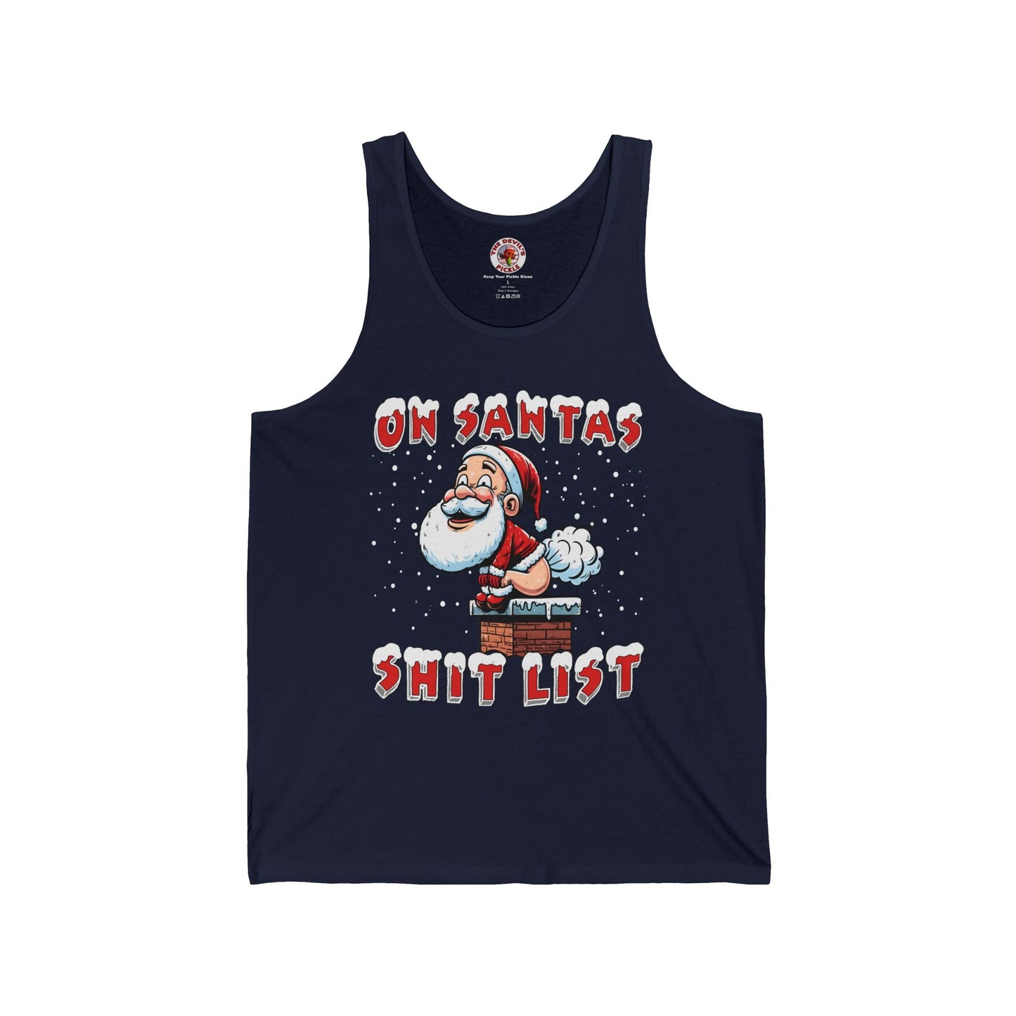 On Santa's Shit List Tank Top The Devil's Pickle