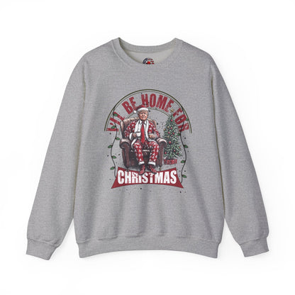 I'll Be Home For Christmas Crewneck Sweatshirt The Devil's Pickle
