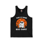 This Is Some Boo Sheet Tank Top The Devil's Pickle