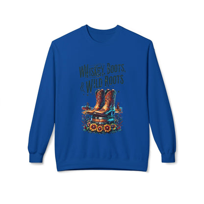 Whiskey Boots and Wild Roots Fleece Crewneck Sweatshirt Country in My Heart