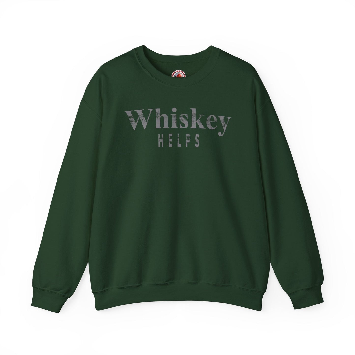Whiskey Helps Crewneck Sweatshirt The Devil's Pickle