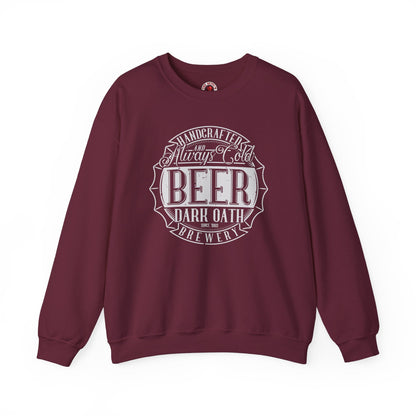 Handcrafted and Always Cold Beer Crewneck Sweatshirt The Devil's Pickle