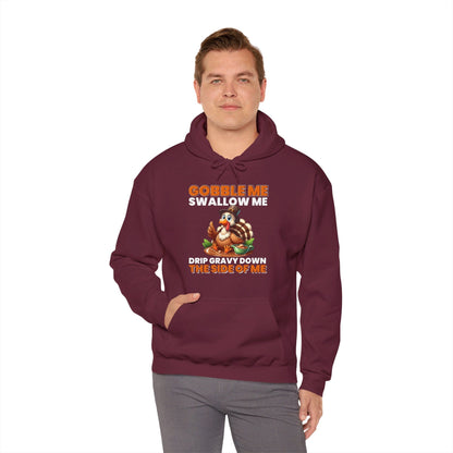 Gobble Me Swallow Me Hooded Sweatshirt The Devil's Pickle