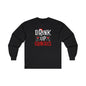 Drink Up Grinches Long Sleeve Tee