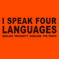 Four Languages - Safety Yellow Hi-Vis T-Shirt Armed American Supply