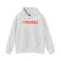 I'm Possible Hooded Sweatshirt The Devil's Pickle