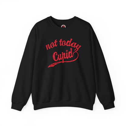 Not Today Cupid Crewneck Sweatshirt The Devil's Pickle