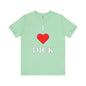 I Love Dick T-Shirt The Devil's Pickle