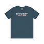 To Do List T-Shirt The Devil's Pickle