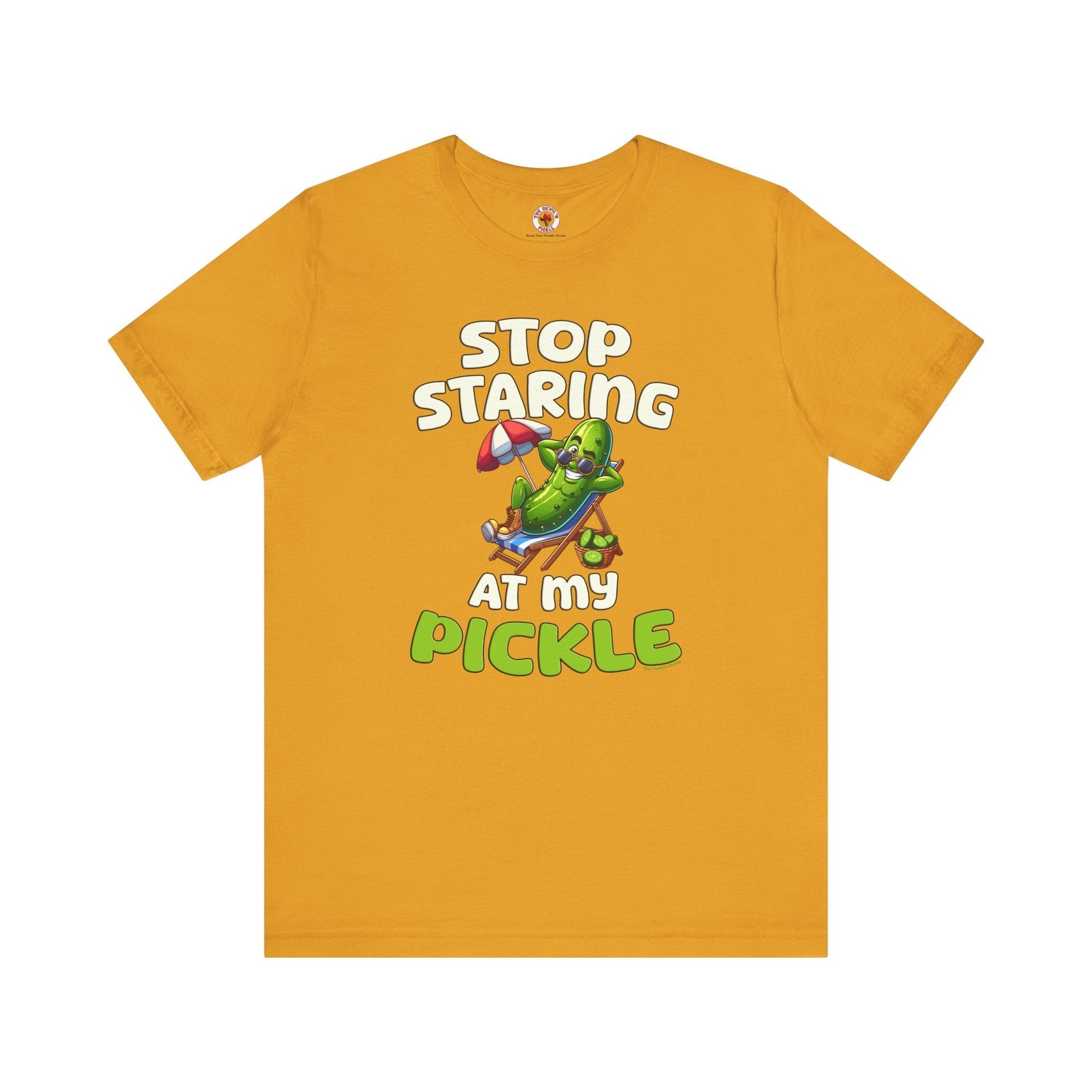 Stop Staring At My Pickle T-Shirt The Devil's Pickle