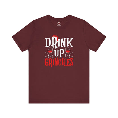 Drink Up Grinches T-Shirt The Devil's Pickle