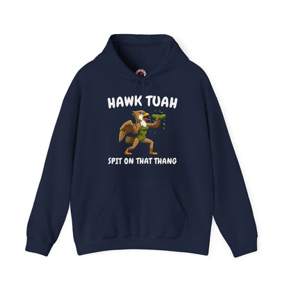 Hawk Tuah Hooded Sweatshirt The Devil's Pickle
