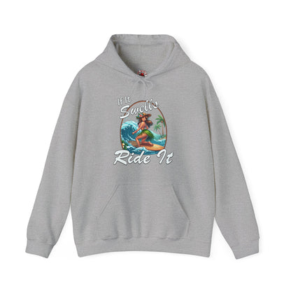 If It Swells Ride It Hooded Sweatshirt The Devil's Pickle