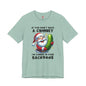 If You Don't Have A Chimney T-Shirt The Devil's Pickle