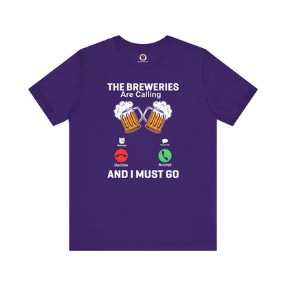 The Breweries Are Calling T-Shirt. The Devil's Pickle