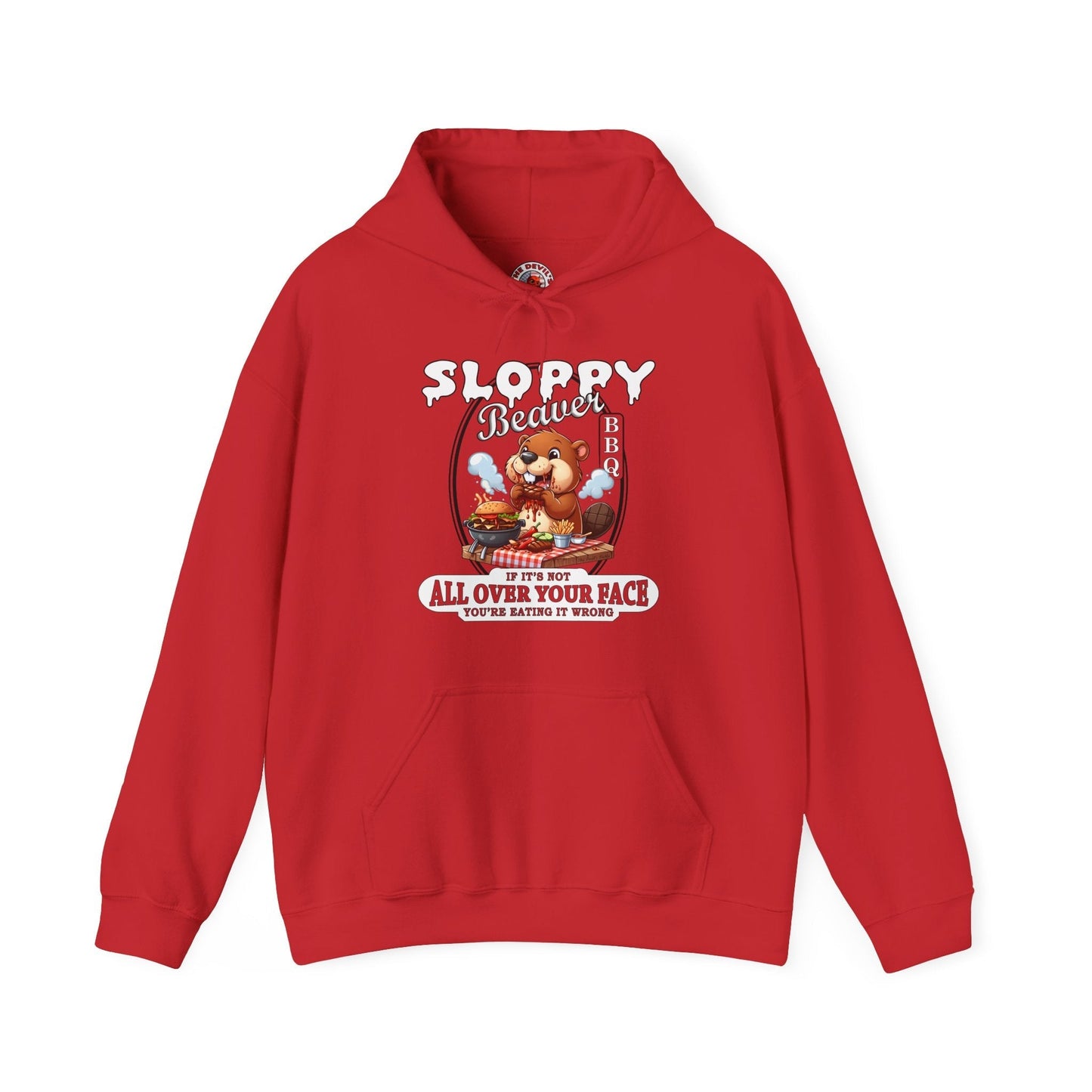Sloppy Beaver BBQ Hooded Sweatshirt The Devil's Pickle