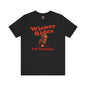 Free Wiener Rides T-Shirt The Devil's Pickle