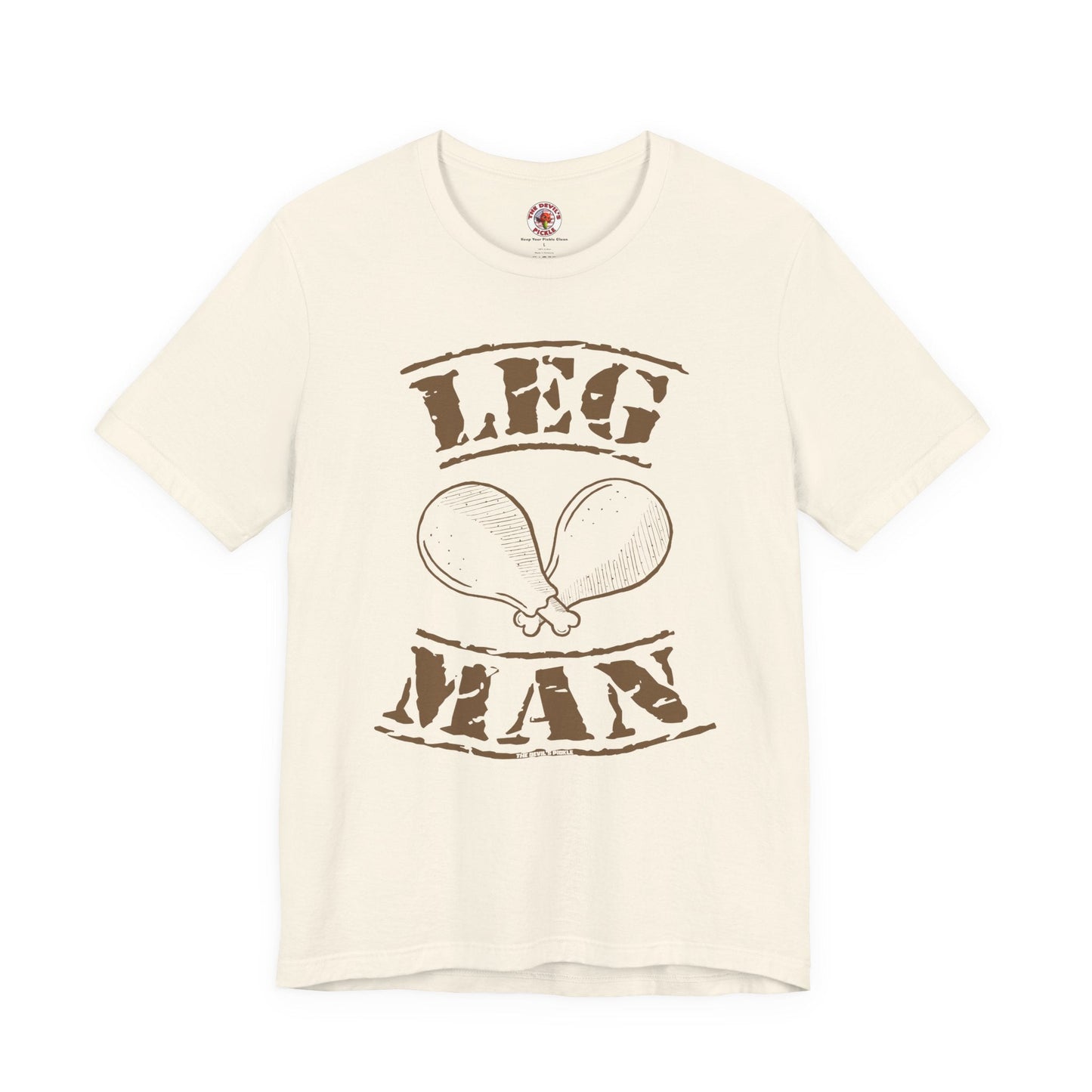 Leg Man T-Shirt The Devil's Pickle