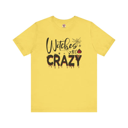 Witches Be Crazy T-Shirt The Devil's Pickle