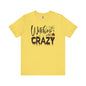 Witches Be Crazy T-Shirt The Devil's Pickle