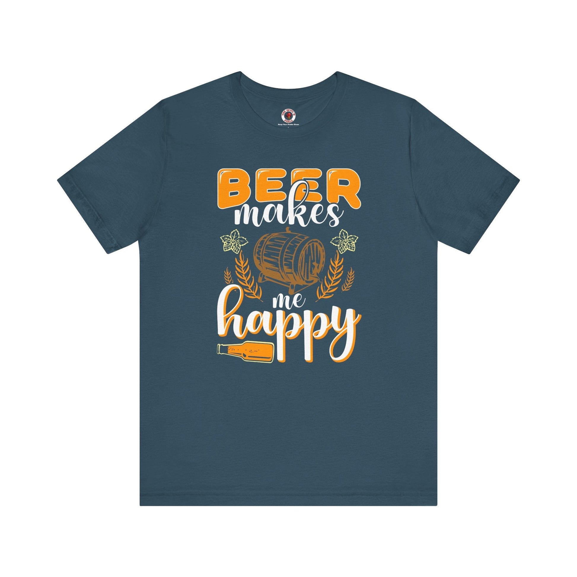 Beer Makes Me Happy T-Shirt The Devil's Pickle