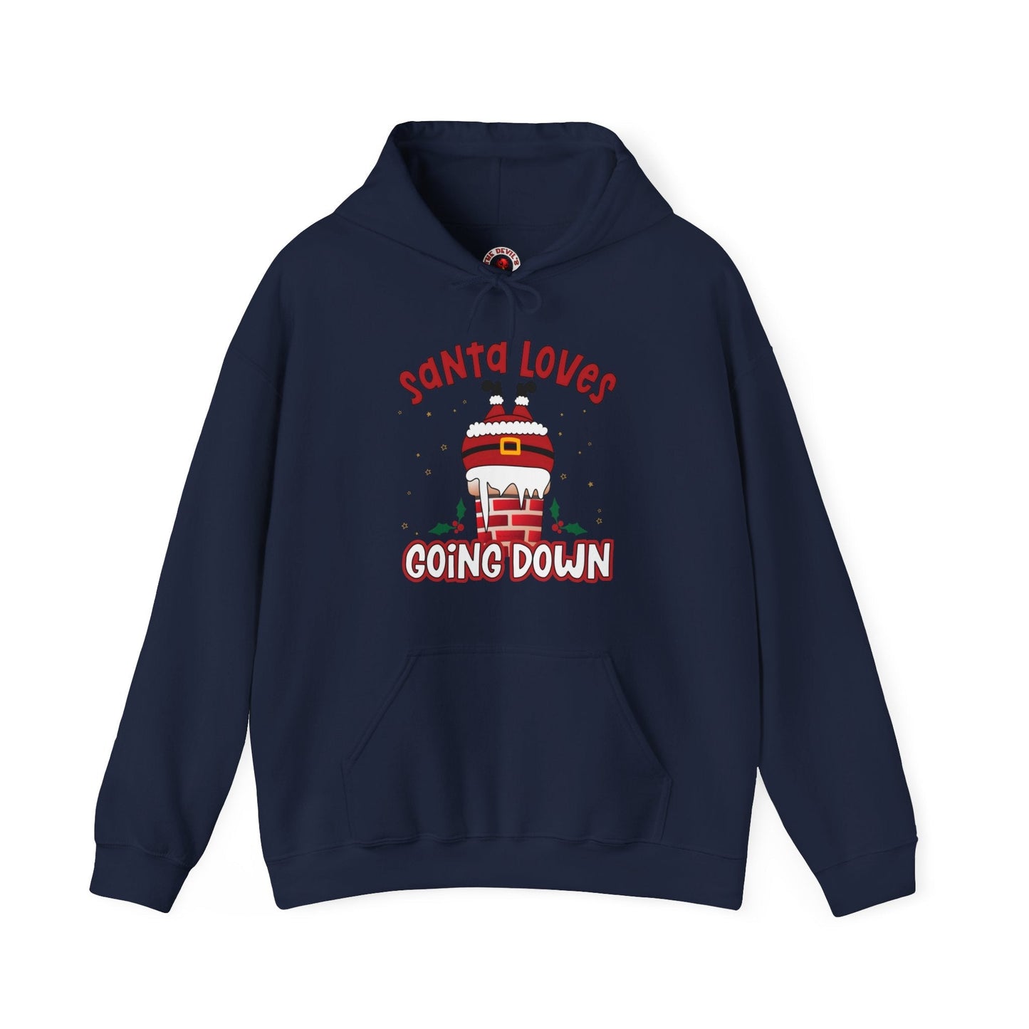 Santa Loves Going Down Hooded Sweatshirt The Devil's Pickle