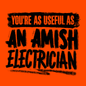 Amish Electrician - Safety Yellow Hi-Vis T-Shirt Armed American Supply