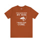 I'm So Good With My Rod T-Shirt The Devil's Pickle
