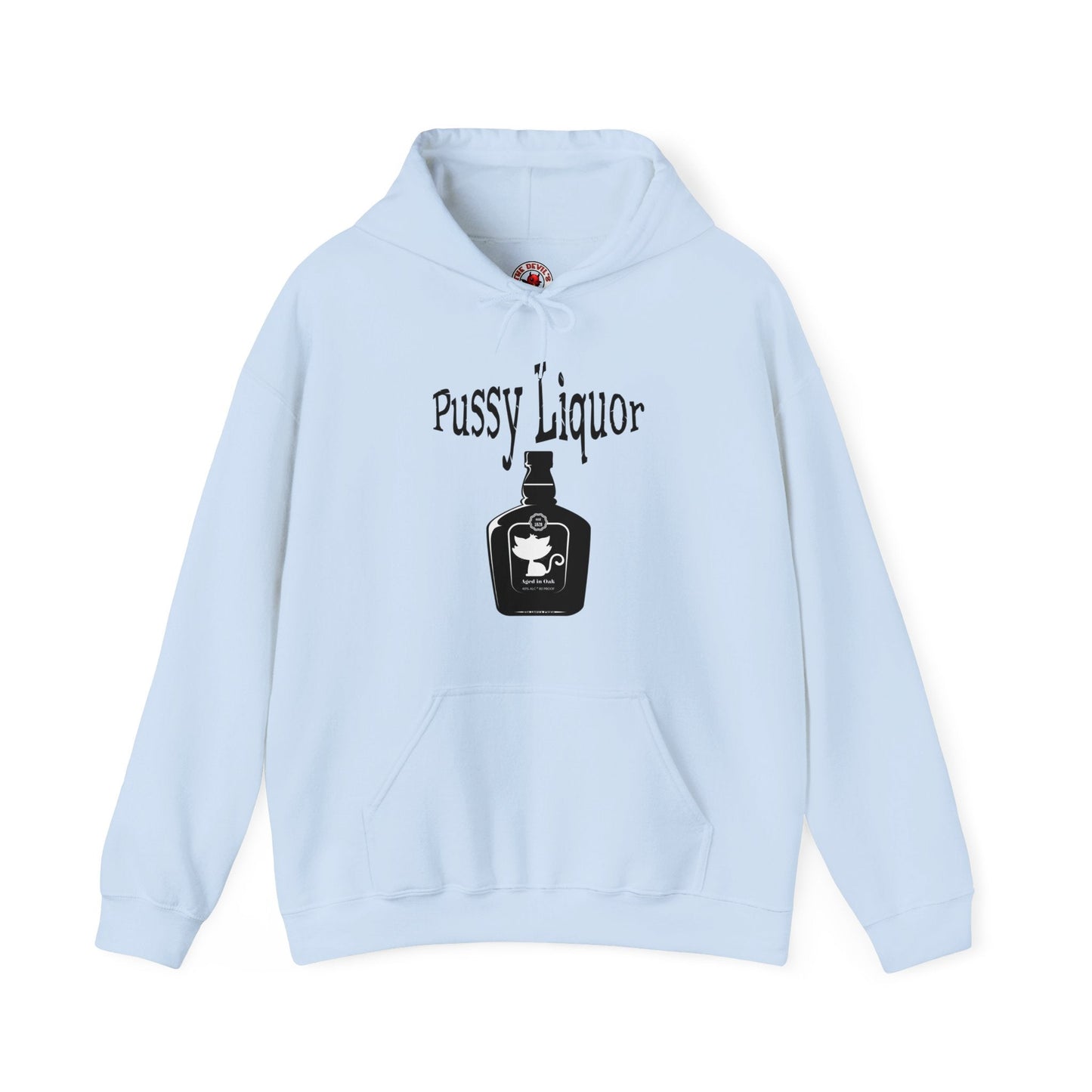 Pussy Liquor Hooded Sweatshirt The Devil's Pickle